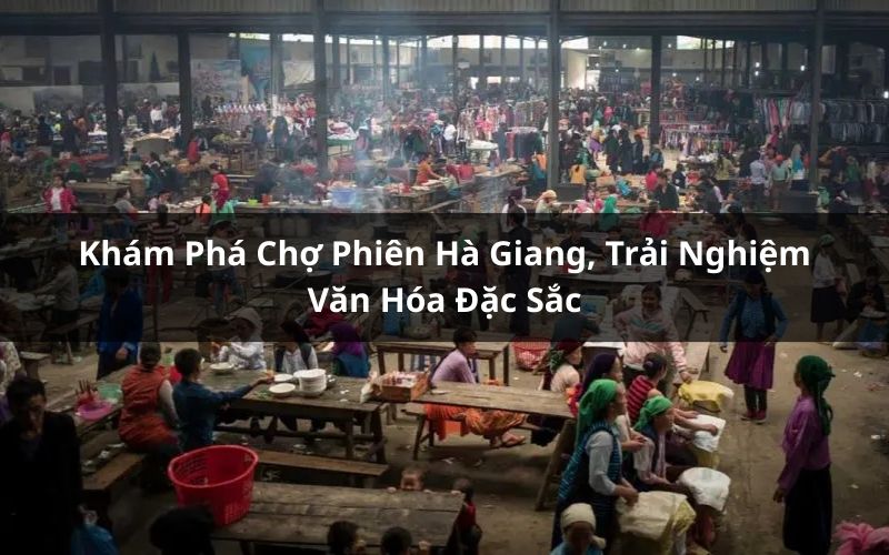 chợ phiên hà giang
