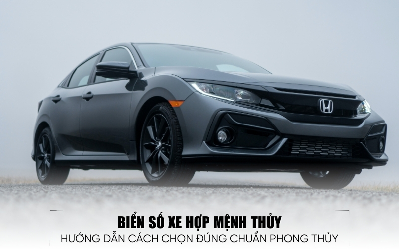 biển số xe hợp mệnh Thuỷ